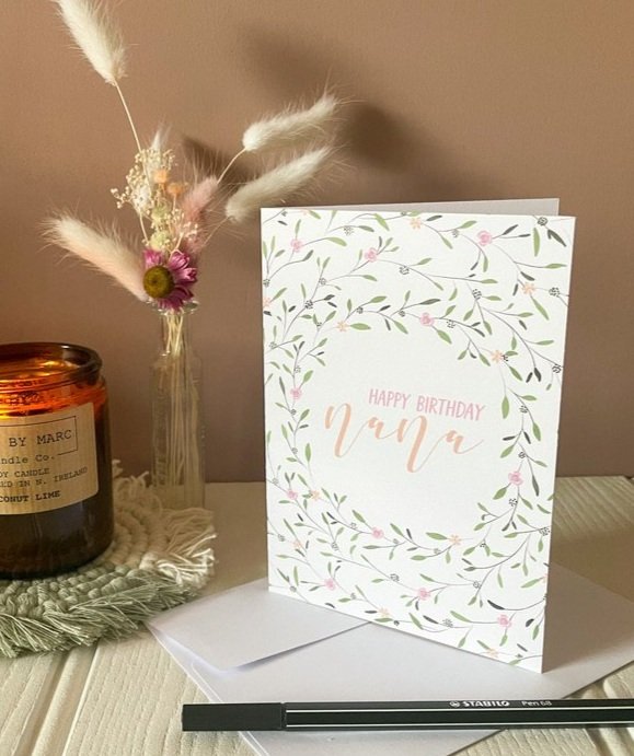 Birthday card for nana. Happy birthday floral wreath design
