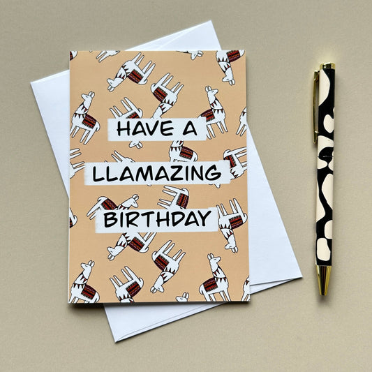 Llama birthday card - Have a llamazing day