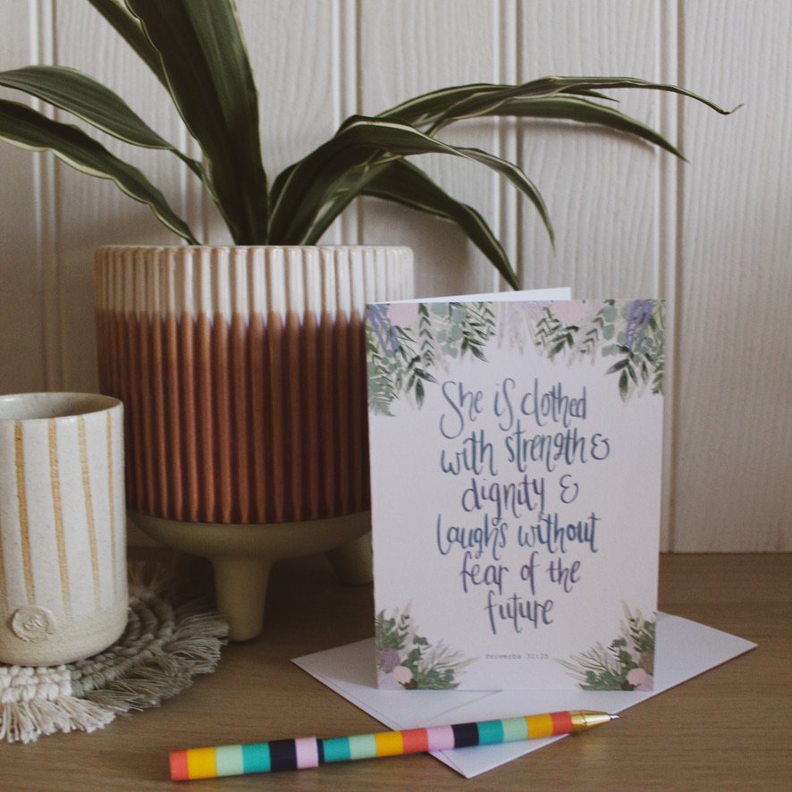 Bible Verse Card - Proverbs 31 v 25 - Floral border illustration card