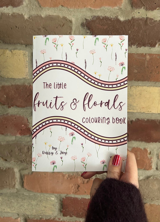 The Little Fruits and Florals Colouring Book by Daisy & Joy