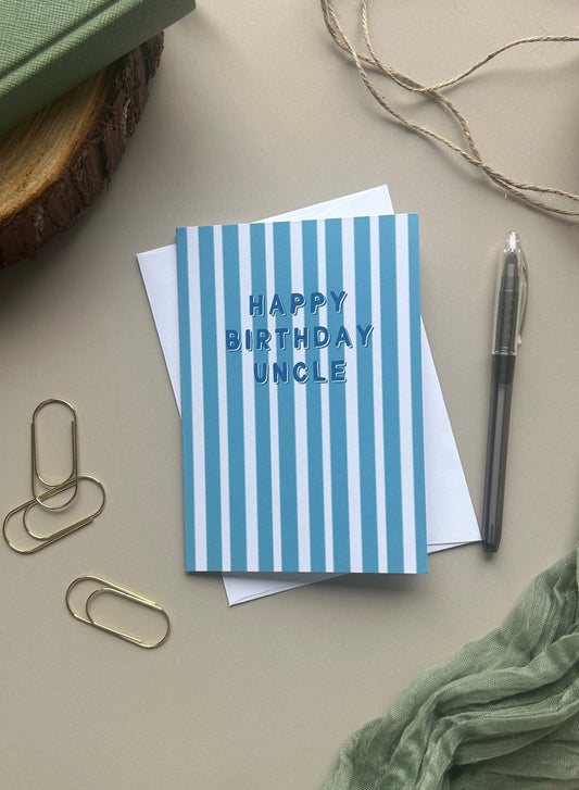 Happy Birthday Uncle - Birthday card