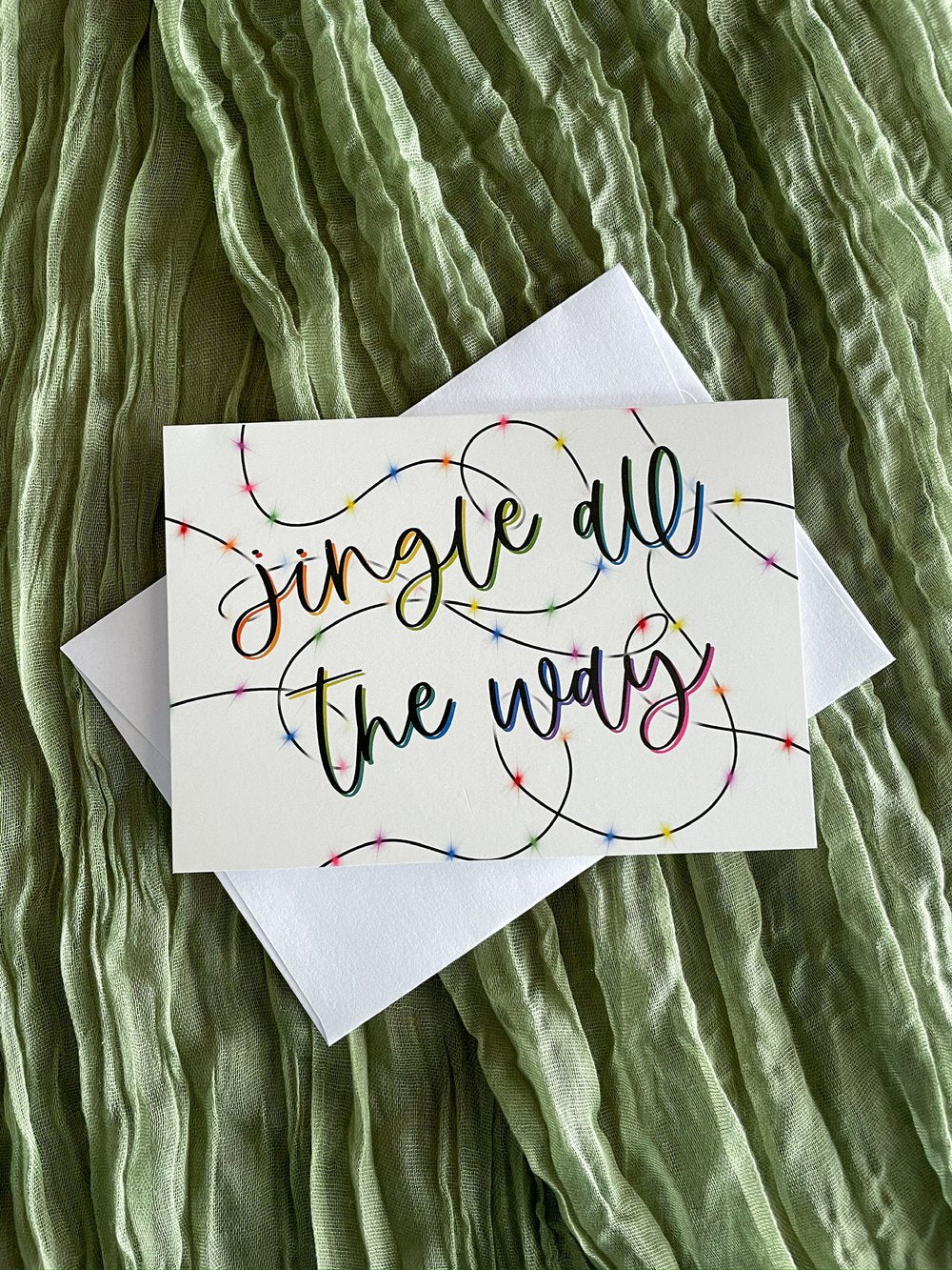 JINGLE ALL THE WAY CARD GREETING CARD