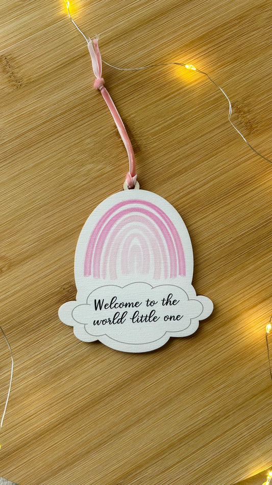 Welcome to the world PINK Hanging Decoration (Rainbow)