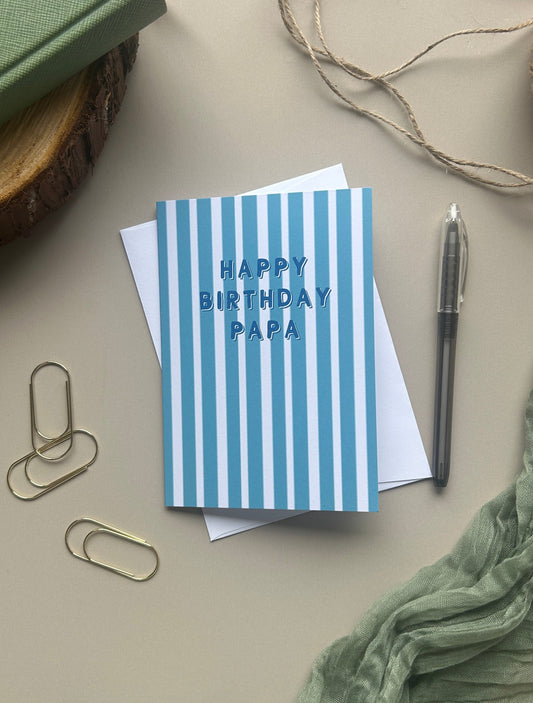 Happy Birthday Papa - Birthday card