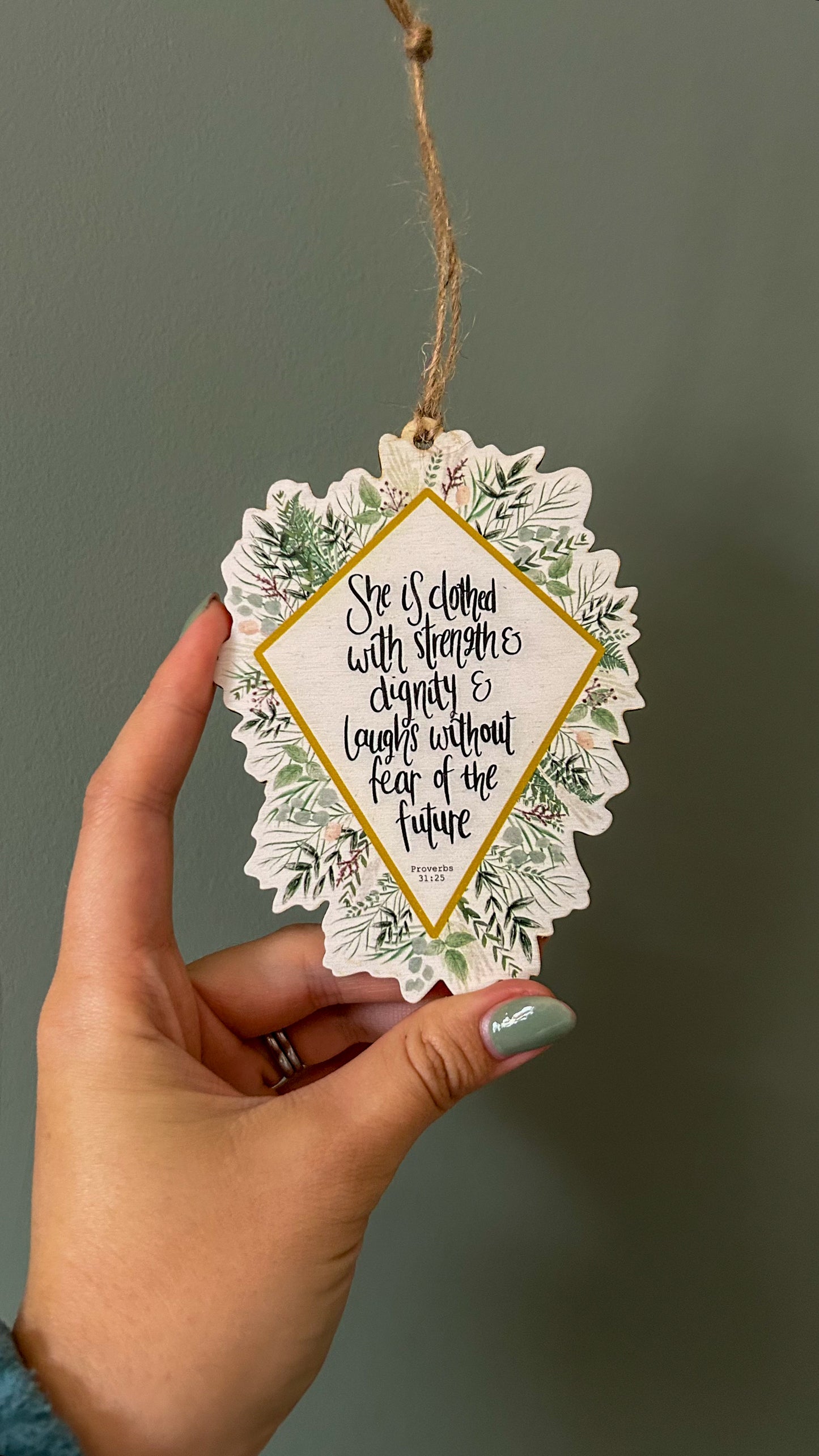 Proverbs 31:25 Hanging Decoration