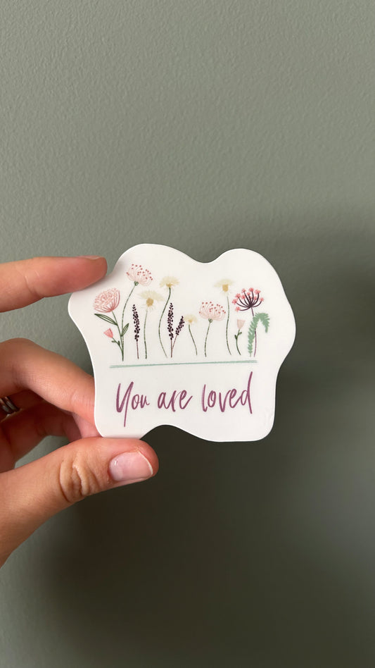 You are loved - Sticker