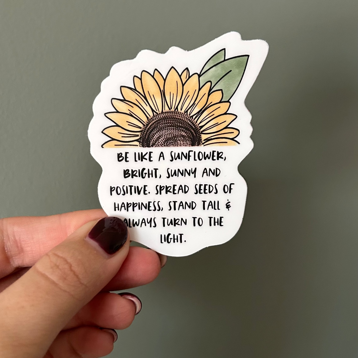 Be like a sunflower - Sticker