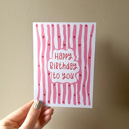 Happy Birthday to you card (Pink & Red)