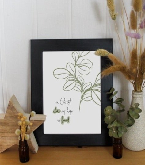 In Christ alone my hope is found. Christian art print