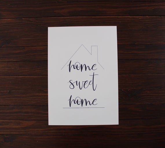 Home Sweet Home print