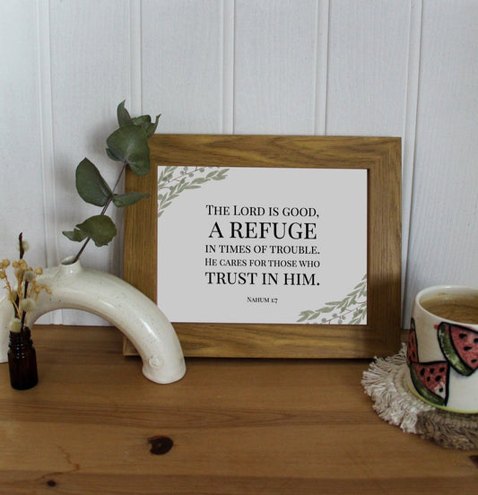 Bible verse print - Nahum 1 v 7