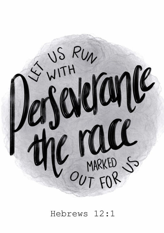 Bible verse print - Hebrews 12 v 1