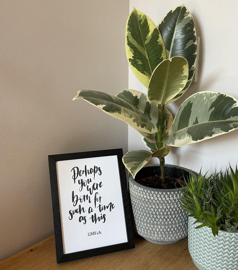 Perhaps you were born for such a time as this - Bible verse print - Esther 4 v 14