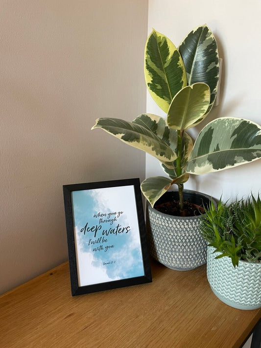 Bible verse print - Isaiah 43 v 2